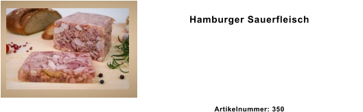 Hamburger Sauerfleisch   Artikelnummer: 350
